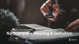 No Guarantee Meaning & Definition | iubenda