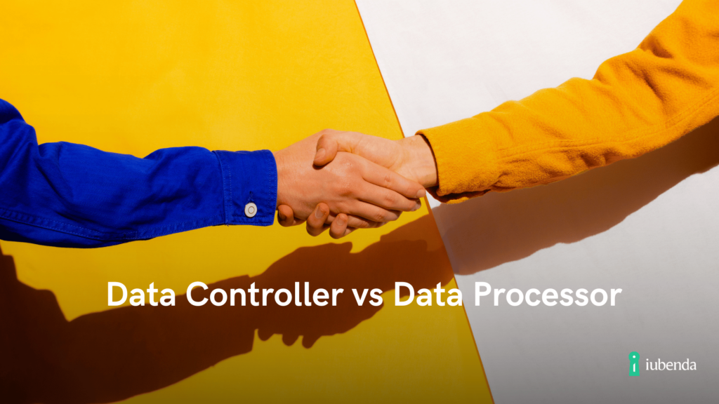 data controller vs data processor