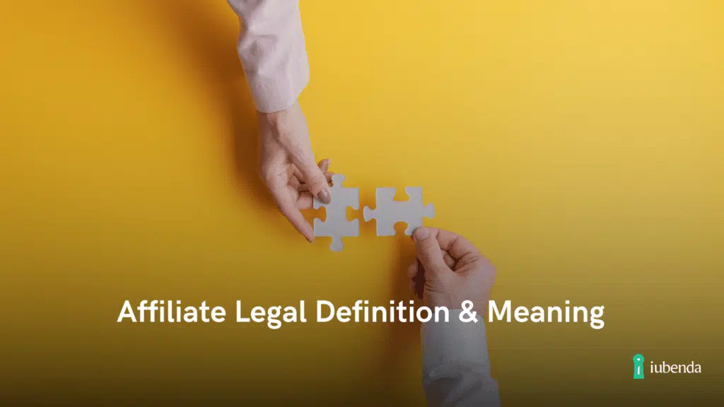 affiliates legal definition
