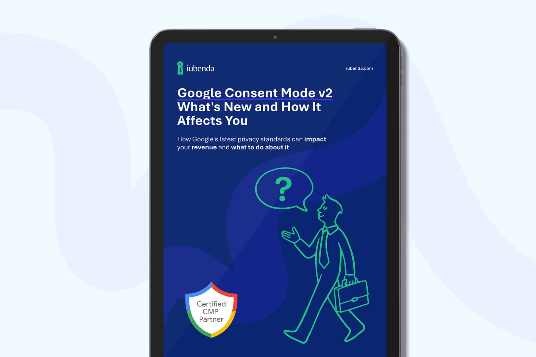 Google Consent Mode: download our exclusive e-book!