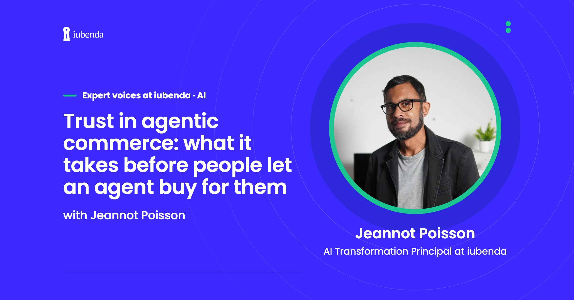 Trust in agentic commerce: what it takes before people let an agent buy for them